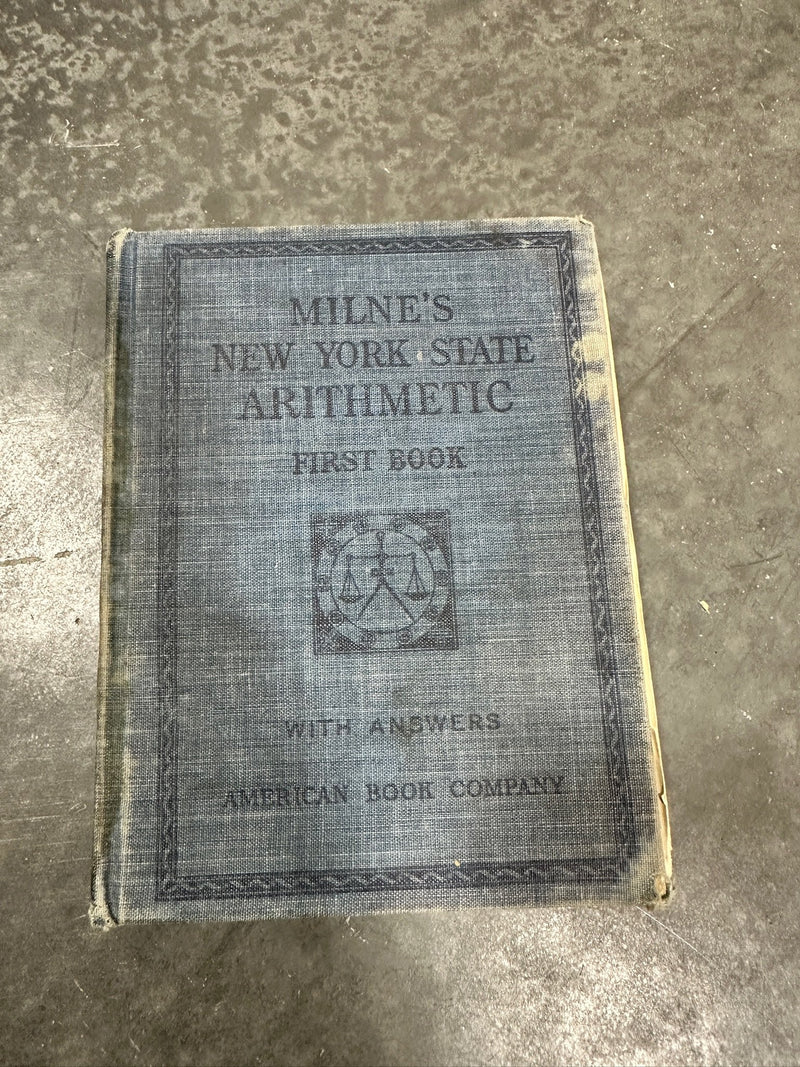 Milne's New York State Arithmetic, Wadsworth and Ely Nevada, c. 1914
