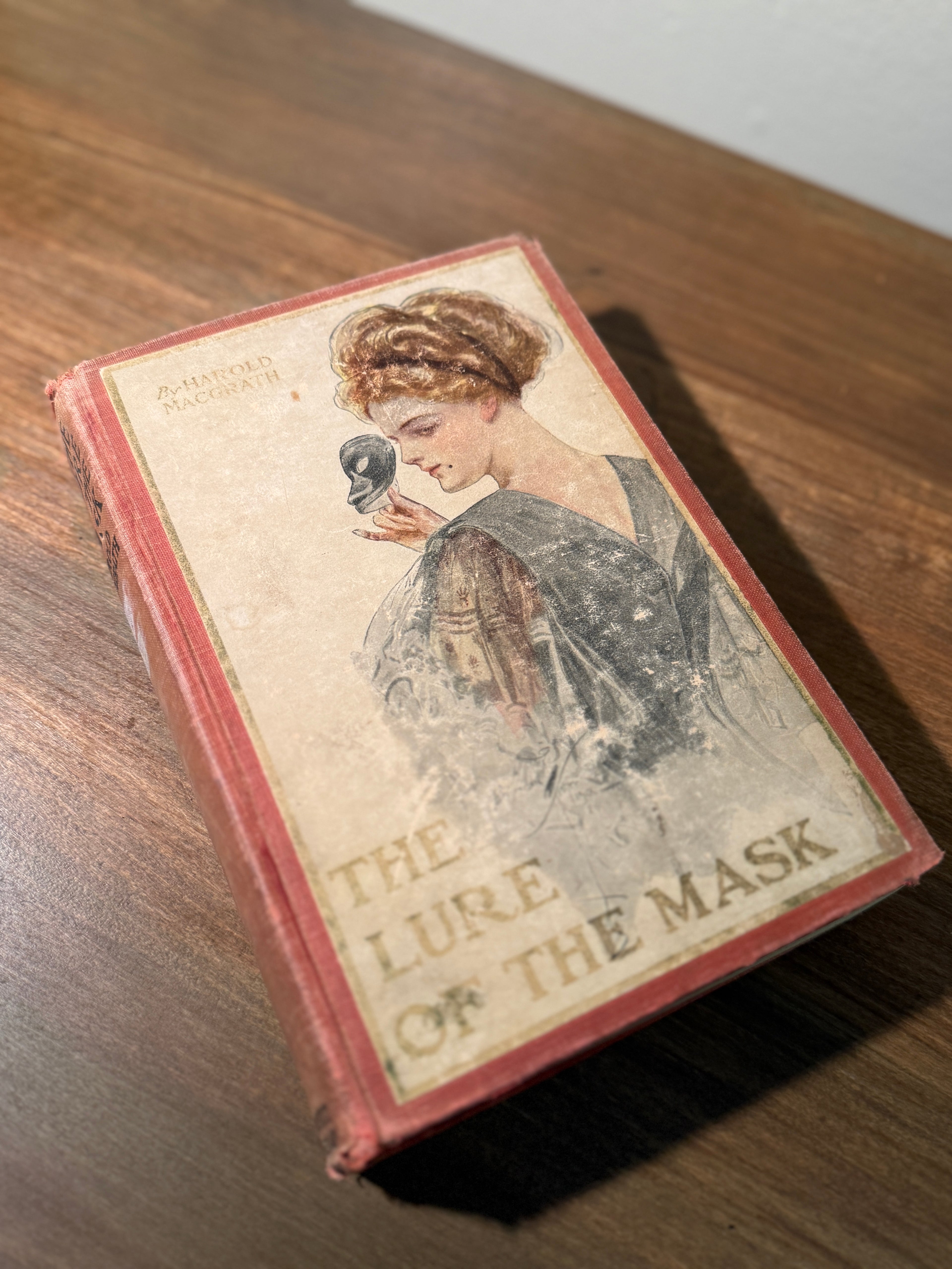 The Lure of the Mask (1908) Illustrated Cloth Novel by Harold MacGrath | Viridian Eclection